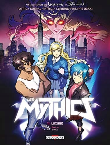 Les Mythics – Volume 11: Luxure (11)