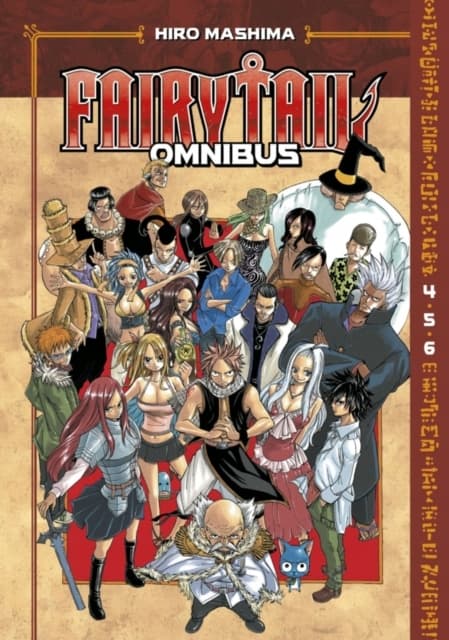 Fairy Tail Omnibus 2 (Vol. 4–6) by Hiro Mashima