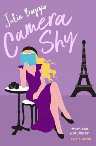 Camera Shy: a grumpy sunshine romance about learning to take risks (The