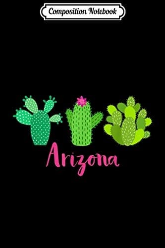 Composition Notebook: Arizona Cactus Plant with Flower – Women’s Journal/No