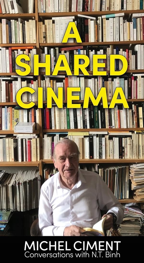 Ciment, Michel: *A Shared Cinema*