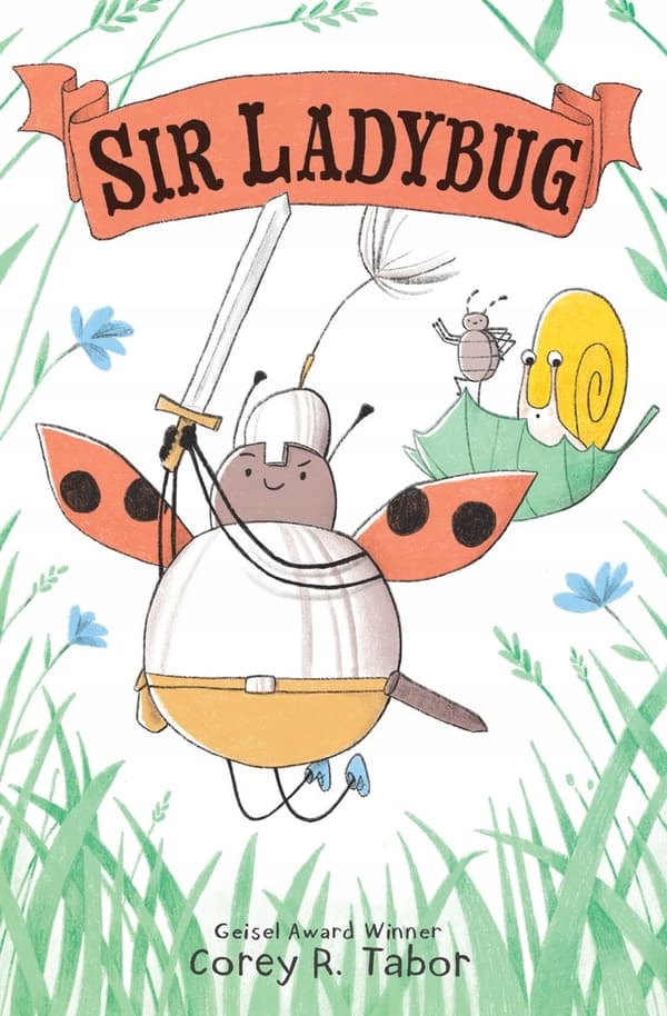 Sir Ladybug Tabor, Corey R.