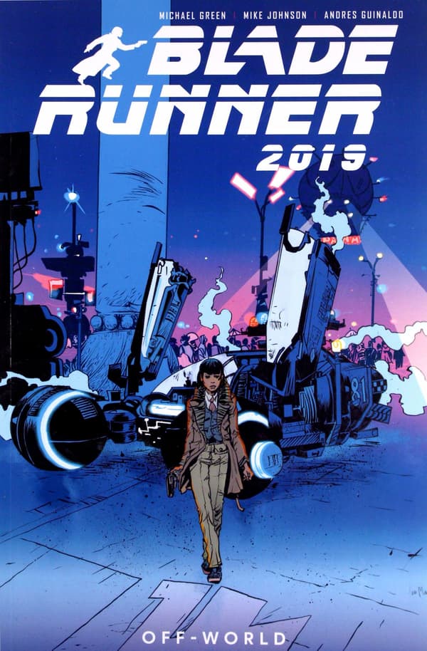 BLADE RUNNER 2019: OFF WORLD (BLADE RUNNER COLLECTION VOLUME 2) - Michael G