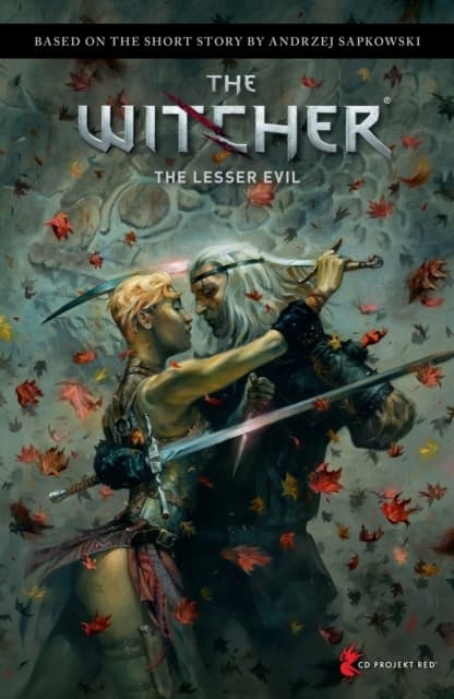 Andrzej Sapkowski’s *The Witcher: The Lesser Evil* ANDRZEJ SAPKOWSKI