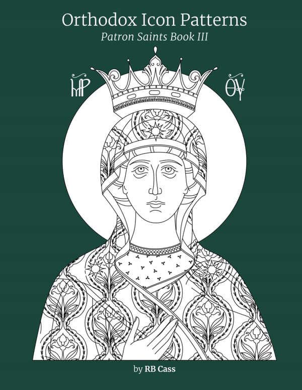 Cass, RB Orthodox Icon Patterns: Patron Saints, Book 3