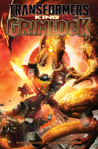 Transformers: King Grimlock Orlando Steve