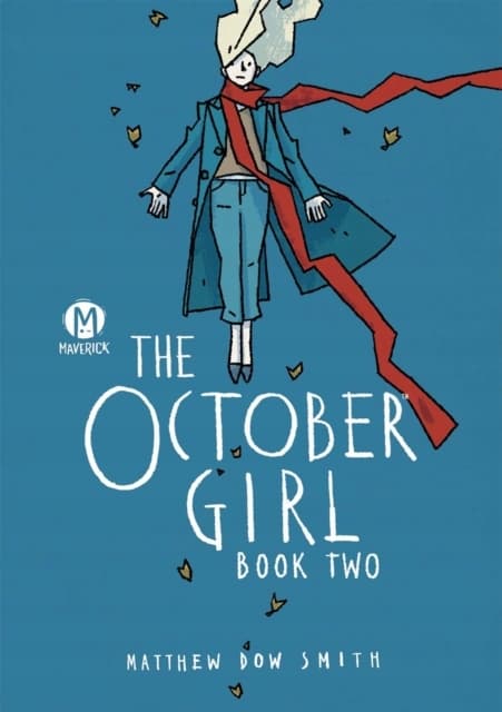 The October Girl: Book Two by Matthew Dow Smith
