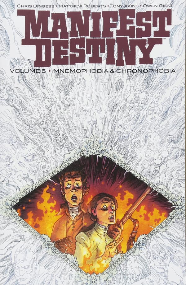Manifest Destiny Volume 5: Mnemophobia & Chronophobia