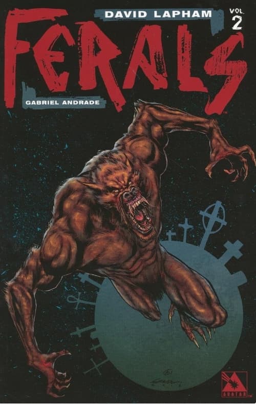 FERALS VOL 02 TP [9781592912070]