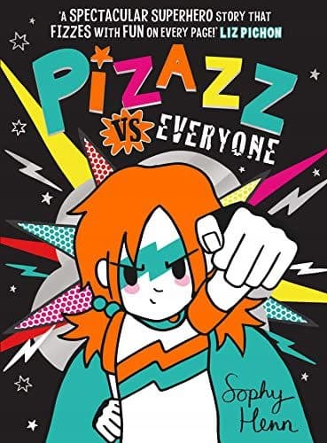 PIZAZZ VS EVERYONE (VOLUME 5) – Sophy Henn (COMIC)