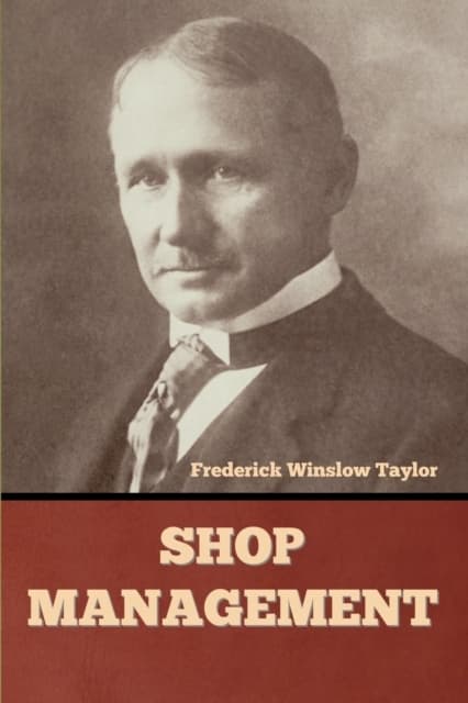 Shop Management by Frederick Winslow Taylor