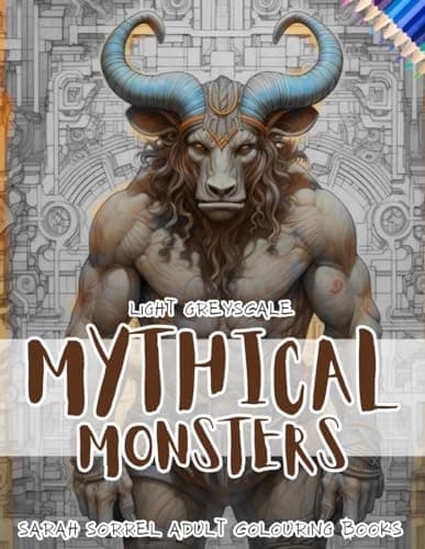 Mythical Monsters: Fantasy Sketches in Light Grey Scale: Colouring Drawing