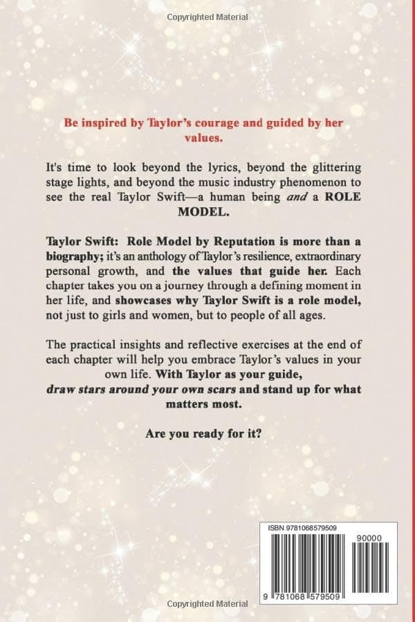 Boyd, Holly: Taylor Swift – A Role Model Based on Her Reputation: Be inspired by her courage