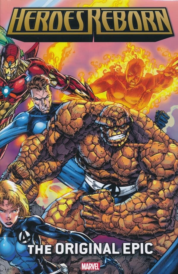 Heroes Reborn Omnibus by Rob Liefeld and Jim Lee