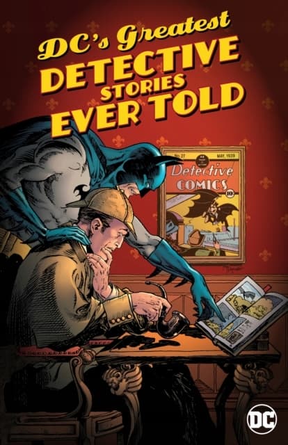 DC’s Greatest Detective Stories Ever Told – Various Authors
