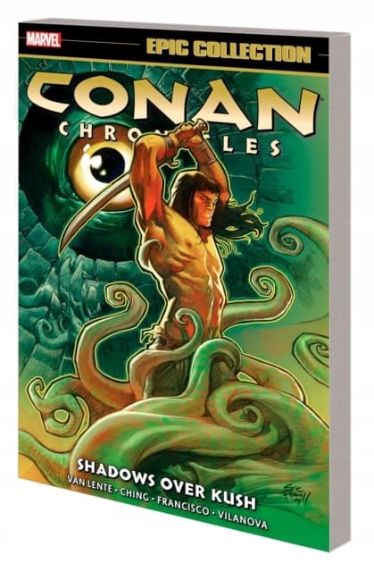 Conan Chronicles Epic Collection: Shadows Over