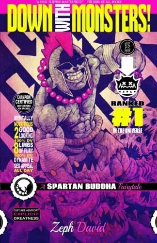 Down With Monsters: A Spartan Buddha Fairytale