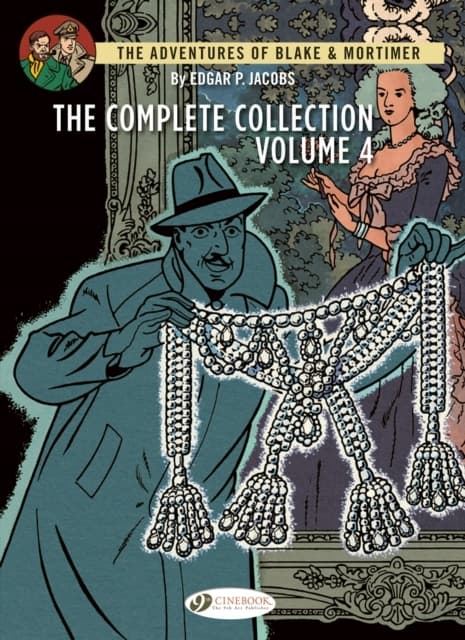 Blake & Mortimer – The Complete Collection, Vol. 4 by Edgar P. Jacobs