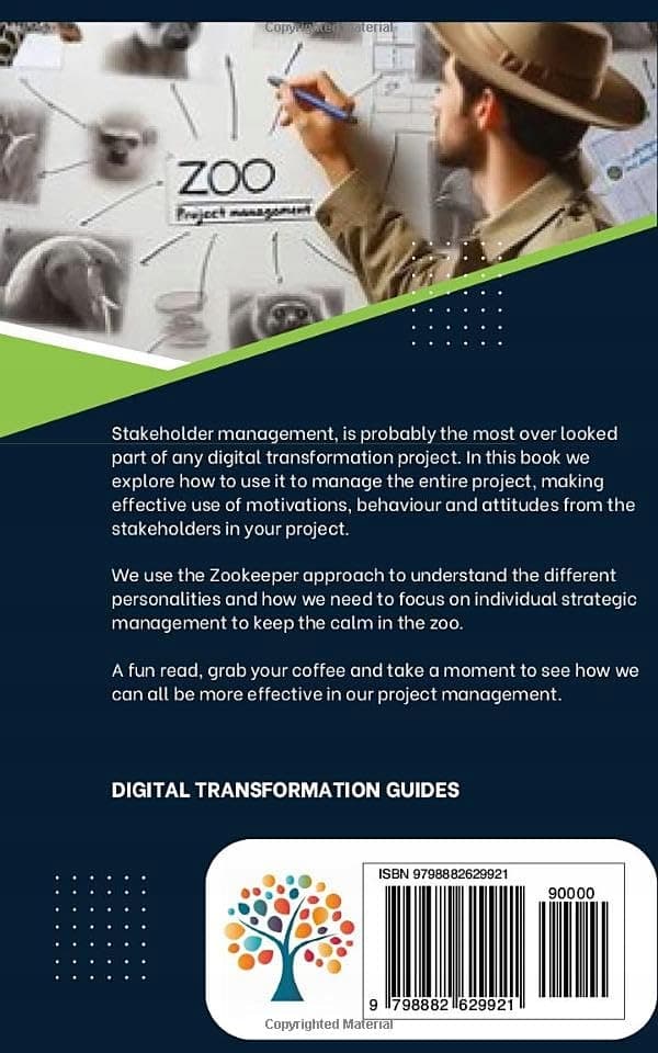 Salter, Robert *The Zookeeper: Stakeholder Management for Digital Transformation*