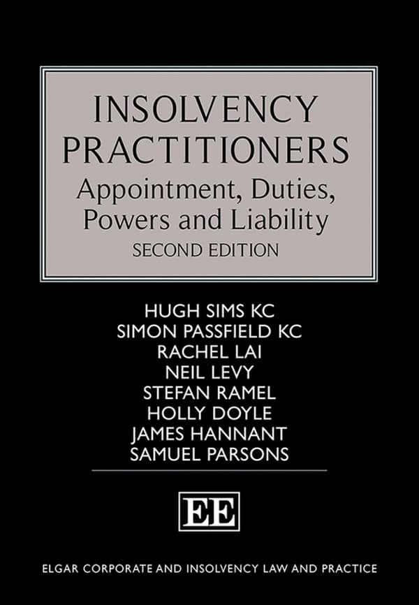 Sims, Hugh: Insolvency Practitioners – Appointment, Duties, Powers and Liability