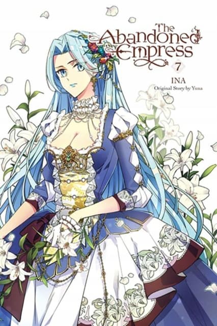 The Abandoned Empress, Vol. 7 (comic) Yuna
