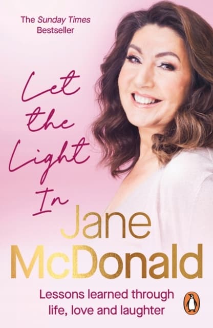 Let the Light In: Lessons learnt through life, love and laughter