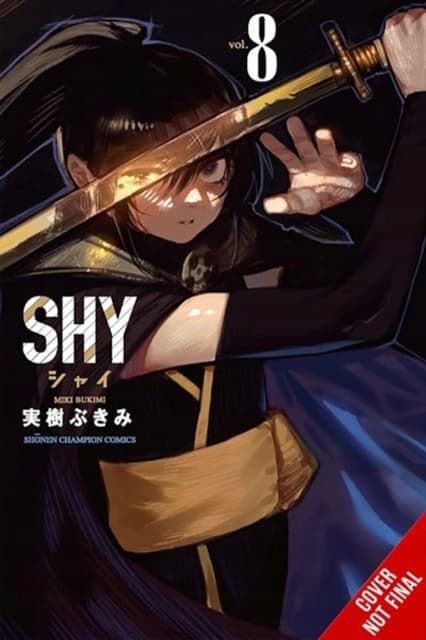 Shy, Vol. 8 by Bukimi Miki