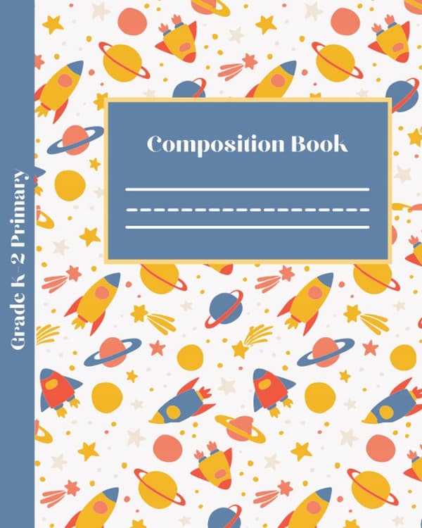 Primary Composition Book for Years K–2: Space Composition Book Story Journal