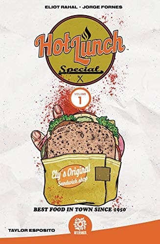 Hot Lunch Special Vol. 1 by Rahal Eliot