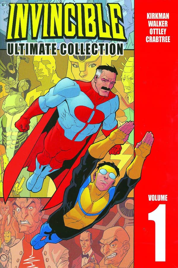 Invincible: The Ultimate Collection, Volume 1 by Robert Kirkman