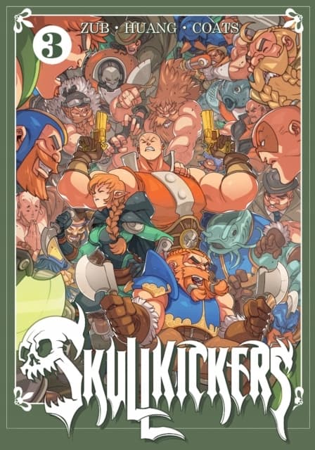Skullkickers: Compact Attack Edition Vol. 3 by Jim Zub