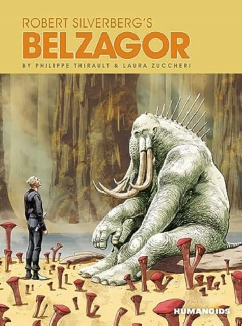 Robert Silverberg’s *Belzagor* by PHILIPPE THIRAULT