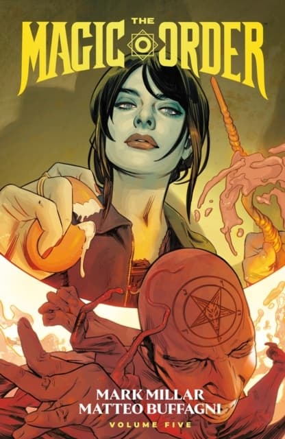 The Magic Order, Volume 5
