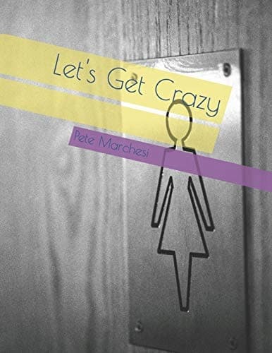 Let's Get Crazy