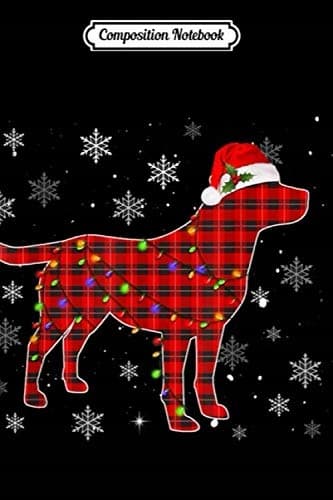 Composition Notebook: Pyjamas – Red Buffalo Plaid – Labrador Retriever – Christmas