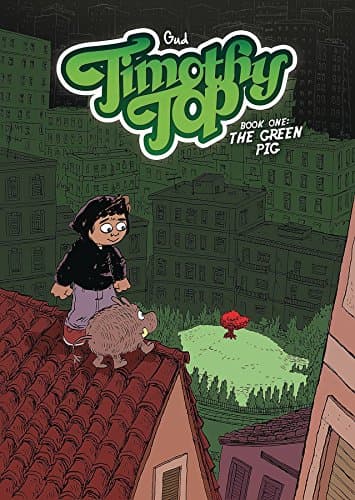 Timothy Top: Book One – Gud