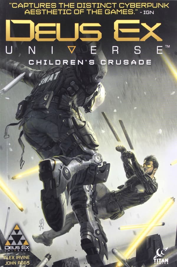 Deus Ex Universe Volume 1: Children’s Crusade