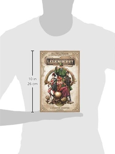 Legenderry: A Steampunk Adventure by Bill Willingham