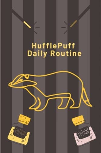 HufflePuff Daily Routine: A Daily Routine Book for Everyone