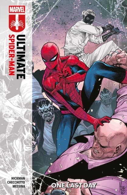 ULTIMATE SPIDER-MAN VOL. 4: ONE LAST DAY – Jonathan Hickman (BOOK)