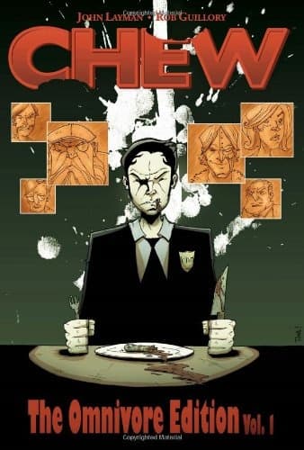 Chew: Omnivore Edition, Volume 1 by Layman John