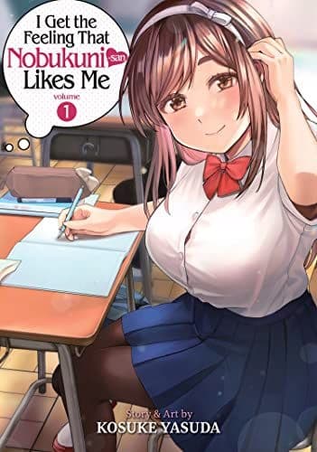 I Get the Feeling That Nobukuni-san Likes Me Vol.
