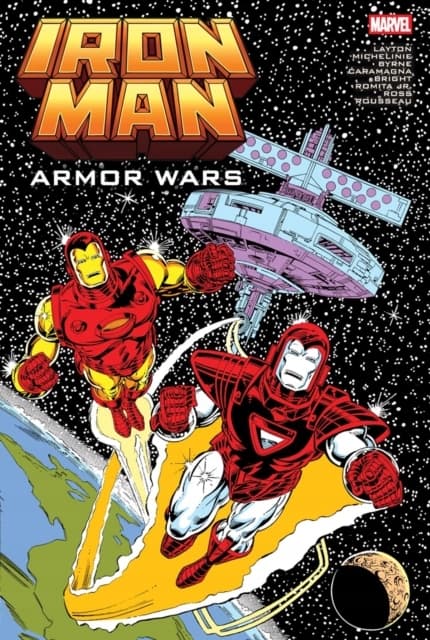 Iron Man: Armor Wars Omnibus by BOB LAYTON
