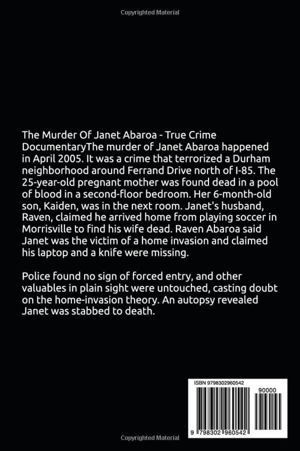 Lorens, Paul *The Murder of Janet Abaroa: True Crime Documentary*
