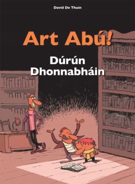 Art Abu! Durun Dhonnabhain De Thuin David