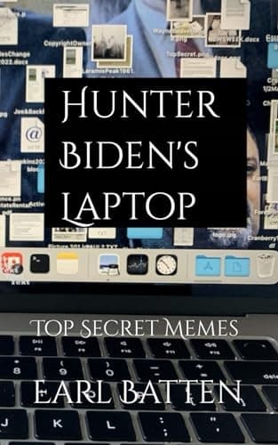 HUNTER BIDEN'S LAPTOP: Top Secret Memes