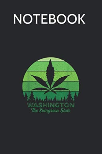 Notebook: Washington – The Evergreen State – Marijuana Leaf Retro Sun Compositi
