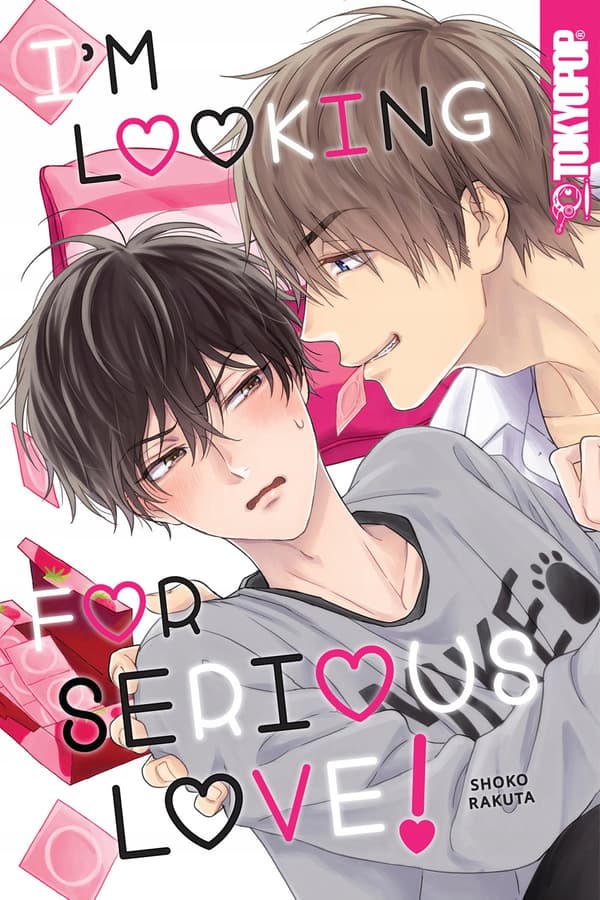 Shoko Rakuta (author) I’m Looking for Serious Love!