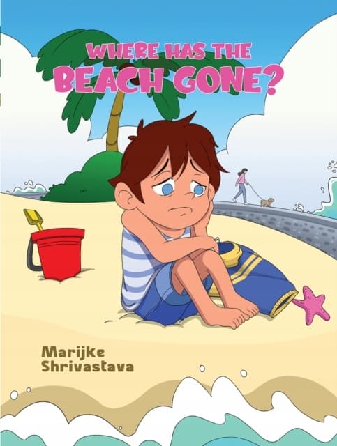 WHERE HAS THE BEACH GONE? (BOOK)