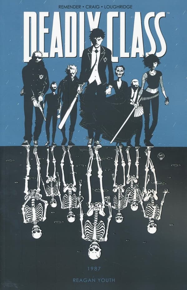 Deadly Class Volume 1: Reagan Youth